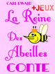 La reine des abeilles – Inhalt für Kinder