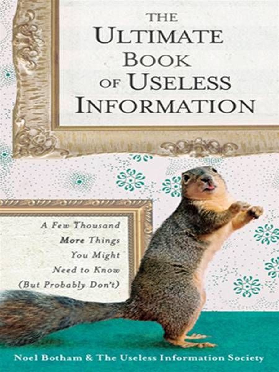 Das ultimative Buch mit nutzlosen Informationen