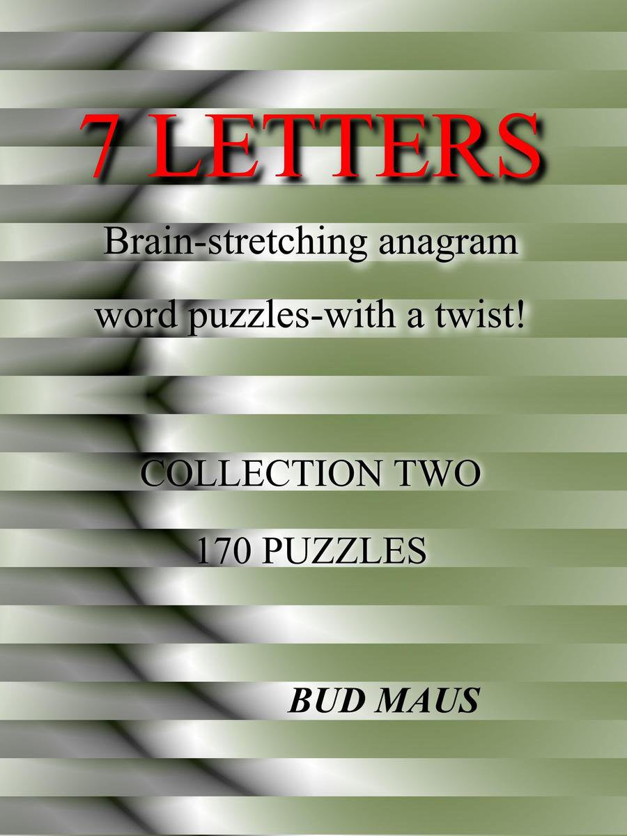 5-6-7 Buchstaben 2 - 7 Buchstaben. 170 knifflige Anagramm-Worträtsel mit einer anderen Wendung. Sammlung zwei