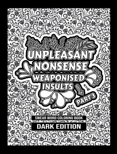 Hugoelena Schimpfwörter-Malbuch von – Unangenehmer Unsinn: Beleidigungen mit Waffen – Malbuch für Erwachsene – englische Ausgabe