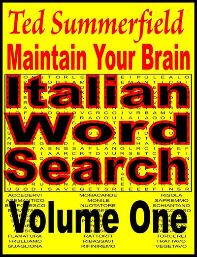 Pflegen Sie Ihr Gehirn 22 – Pflegen Sie Ihr Gehirn, italienische Wortsuchrätsel, Band 1