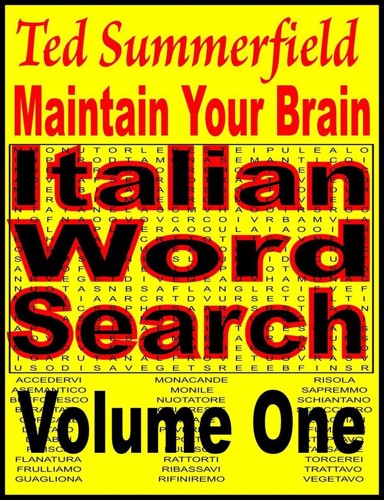 Pflegen Sie Ihr Gehirn 22 – Pflegen Sie Ihr Gehirn, italienische Wortsuchrätsel, Band 1