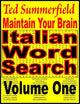 Pflegen Sie Ihr Gehirn 22 – Pflegen Sie Ihr Gehirn, italienische Wortsuchrätsel, Band 1