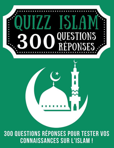 Quizz Islam 300 Fragen und Antworten