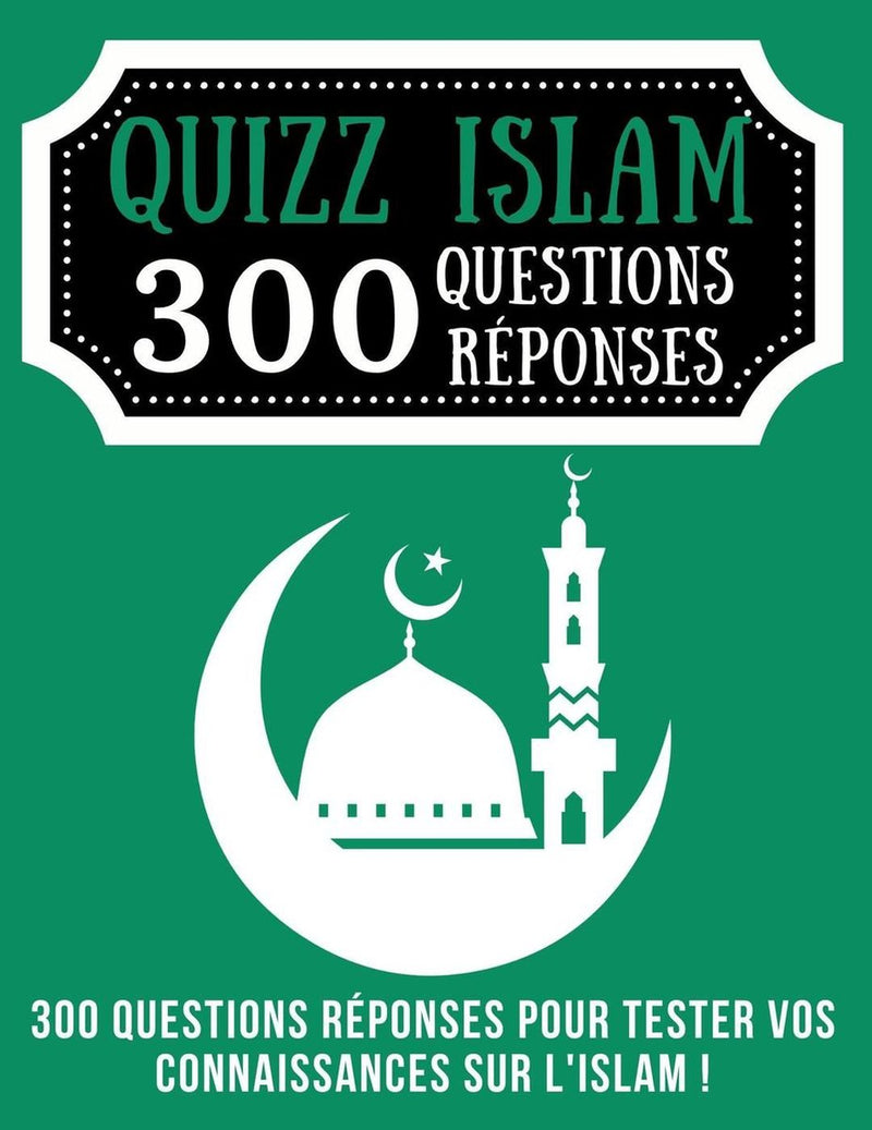 Quizz Islam 300 Fragen und Antworten