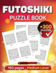 Futoshiki-Rätselbuch 150 Seiten mittleres Niveau