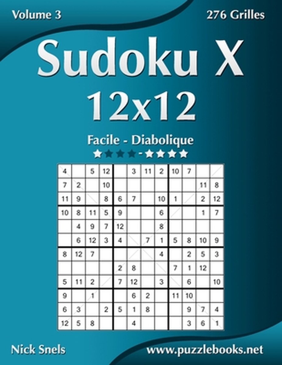 Puzzlebooks.net Sudoku x – 12 x 12 – einfach und diabolique – 276 Gitter