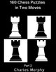 Schach gewinnen Übung 2 – 160 Schachrätsel in zwei Zügen, Teil 2
