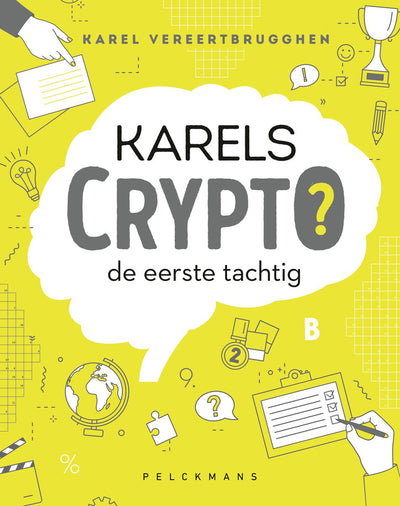 Brandless Sans Marque Karels Crypto – Rätselbuch – Die ersten Achtziger