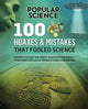 Populärwissenschaft – 100 Hoaxes-Fehler, die die Wissenschaft getäuscht haben