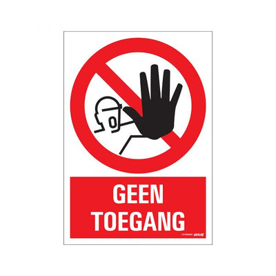 Kein Zugang - 230 x 330 mm.