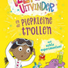Izzy, der Erfinder und der kleine Troll