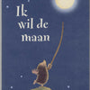 Ich will den Mond. 3+ Tafelbuch