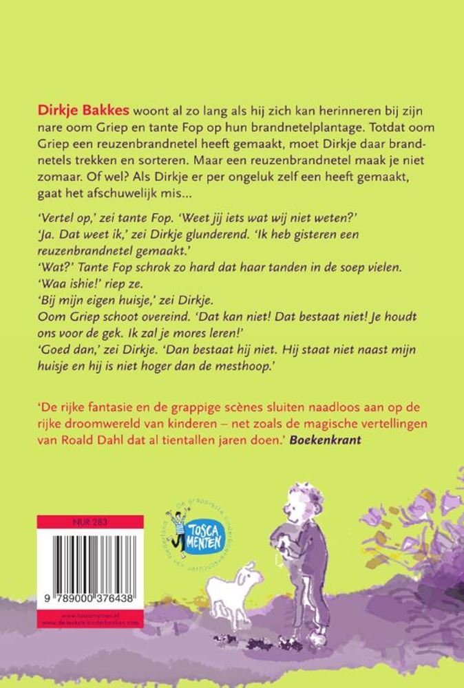 Dirkje Bakkes Brennnesselspezialist. 10+