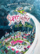 Superlehrer 10: Superlehrer im Sturm