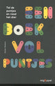 Ein Buch voller Punkte (Boardbook). 3+