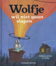 Wolf will nicht schlafen. 2+