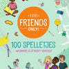 Nur für Freunde 100 Spiele 6+