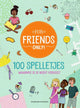 Nur für Freunde 100 Spiele 6+