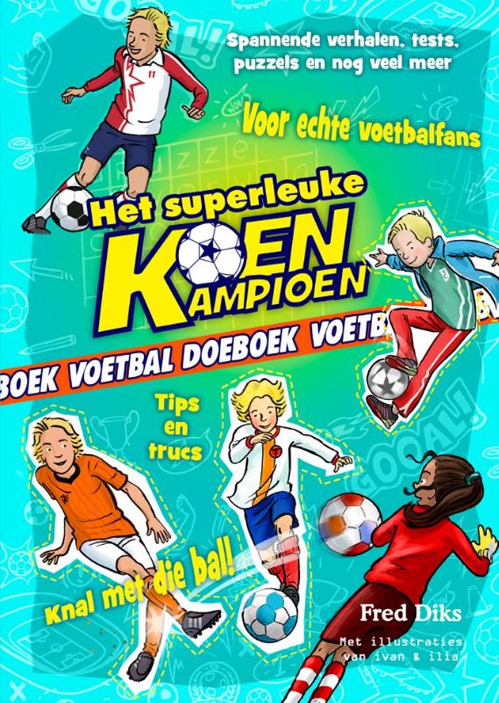 Verleger Kluitman, das superspaßige Koen Champion-Fußball-Aktivitätsbuch