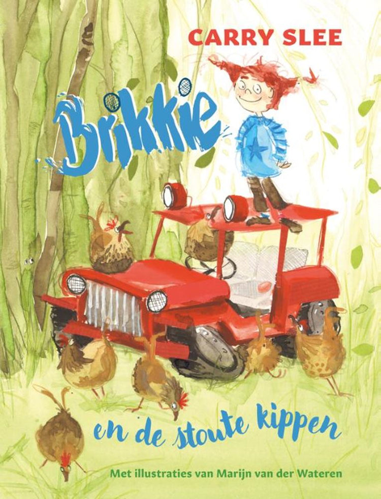 Brikkie und De Naughty Chickens - Kinderbuch