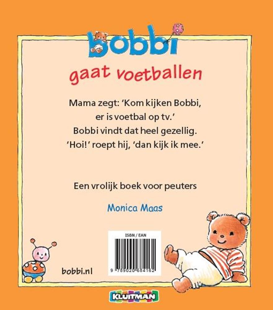 Kluitman Bobbi Publishers wird Fußball spielen
