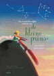 Der kleine Prinz. 4+