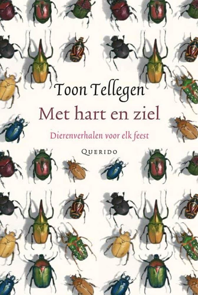Toon Tellegen: mit Herz und Seele. Geschenkbo