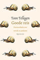 Showtellegen: Gute Reise. Geschenkbuch.