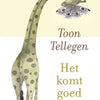 Showtellegen: Es wird gut. Geschenkbuch