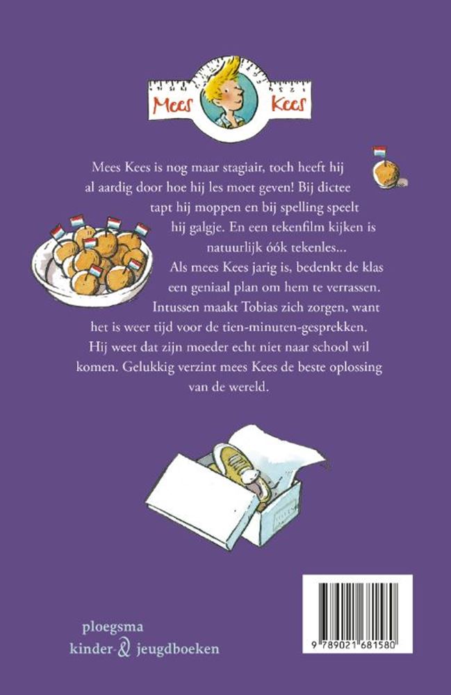 Mees Kees, in Herrlichkeit. 8+