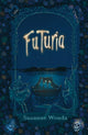 Futuria. Bilderbuch. 12+