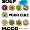 Suppe für jede Stimmung. Kochbuch.