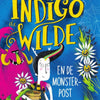 Indigo the Wild and the Monster Post. 7+