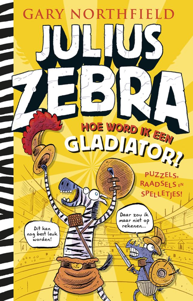 Julius Zebra: Wie man ein Gladiator wird