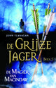 Grauer Jäger 05: Der Magier von Macindaw