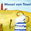 Wessel aus Texel. 4+