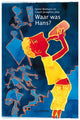 Wo war Hans? 8+