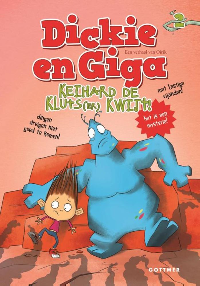 Dickie und Giga. Ich habe wirklich die Handlung verloren.7