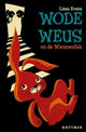 Wode Weus und die Wiezewallas. 9+