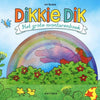 Central Book House Dikkie Dik – das große Abenteuerbuch