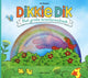 Central Book House Dikkie Dik – das große Abenteuerbuch