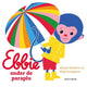Ebbie unter dem Regenschirm. 1+