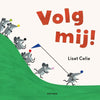 Folgen Sie mir! Bilderbuch. 3+