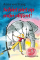 Erschieß meinen Elefanten nicht. 10+