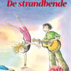 Die Strandbande (Rucksackabenteuer). 6+