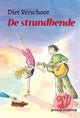 Die Strandbande (Rucksackabenteuer). 6+