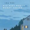Wer nicht weg ist, wird gesehen (Zweiter Weltkrieg). 10+