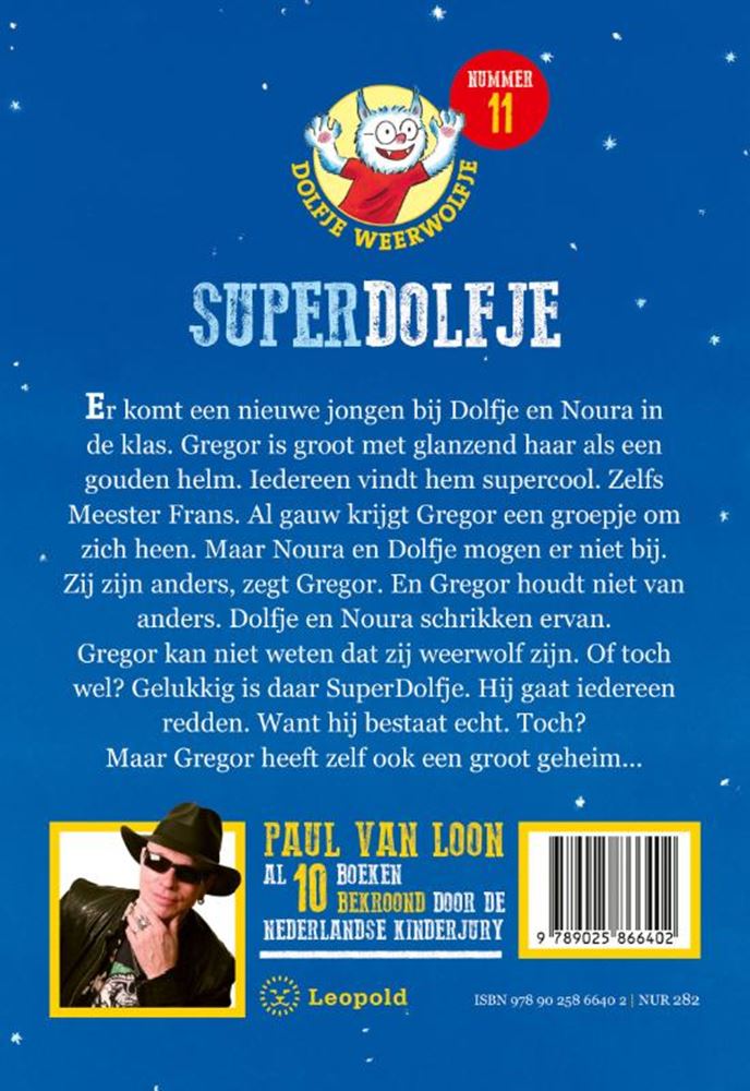 Dolfje-Wetter 11: Superdelfin. (2011). 7+