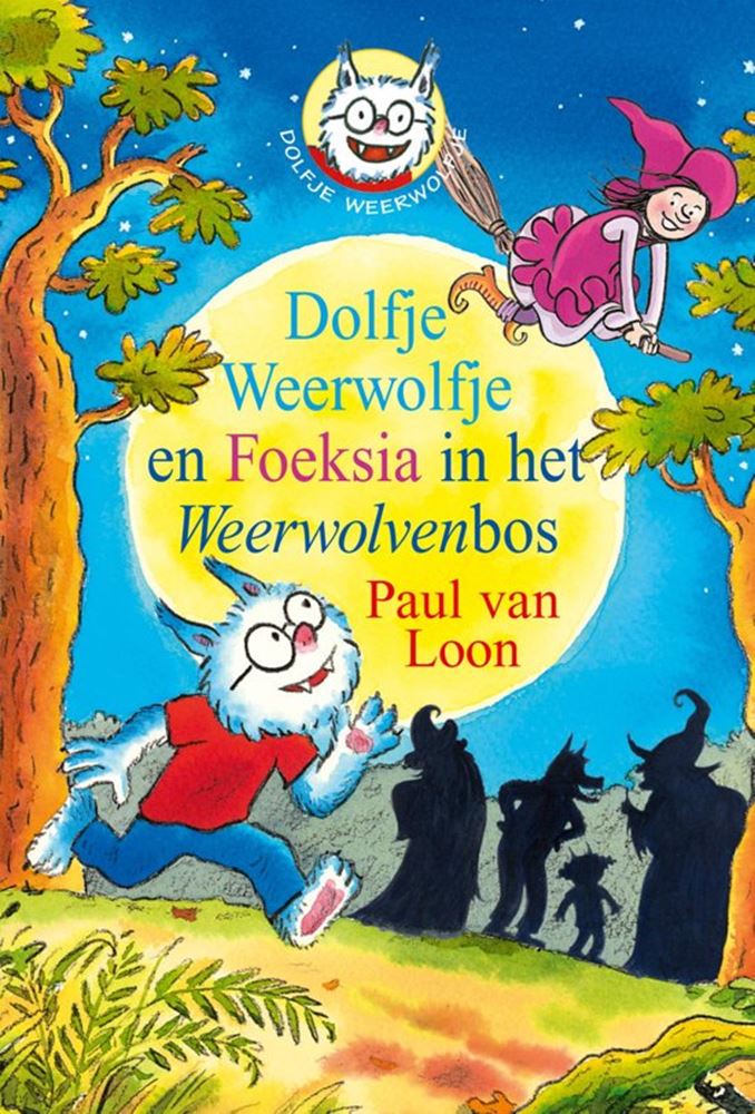 Dolf und Foeksia im Werwolfwald (
